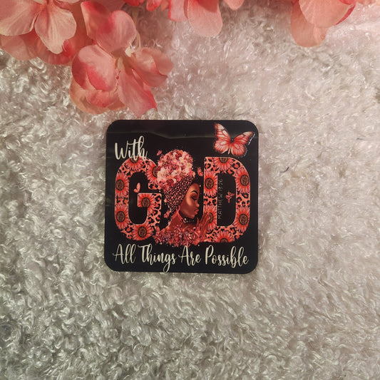 With God All Things Are Possible