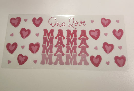 One Love Mama (325)