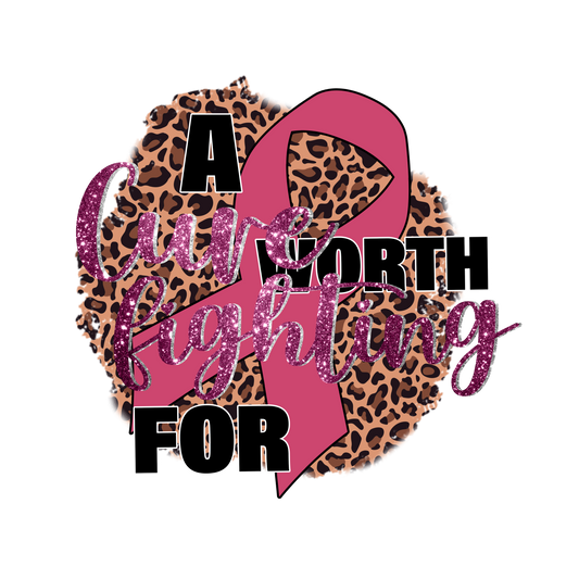 A Cure Is Worth Fighting For