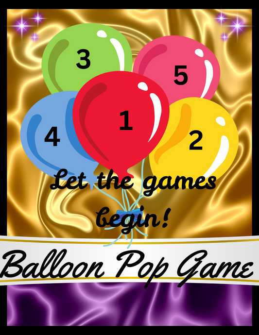 Balloon Pop Games (TBA)
